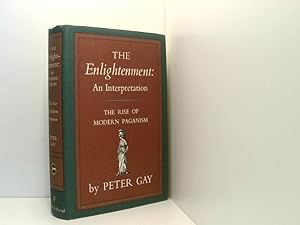 Imagen del vendedor de The Enlightenment: An Interpretation The rise of modern paganism a la venta por Book Broker