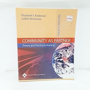 Immagine del venditore per Community as Partner: Theory and Practice in Nursing (Anderson, Community as Partner) venduto da Cat On The Shelf