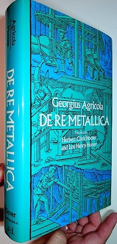 Seller image for De Re Metallica for sale by Kuenzig Books ( ABAA / ILAB )