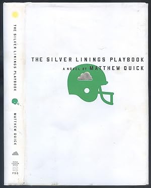 Bild des Verkufers fr The Silver Linings Playbook zum Verkauf von Between the Covers-Rare Books, Inc. ABAA