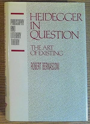 Heidegger in Question: The Art of Existing