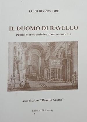 Bild des Verkufers fr Il Duomo di Ravello. Profilo storico-artistico di un monumento. zum Verkauf von FIRENZELIBRI SRL