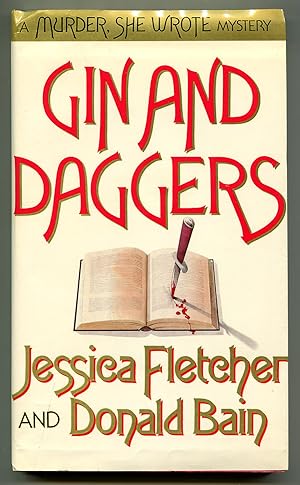 Bild des Verkufers fr Gin and Daggers. A Murder, She Wrote Mystery zum Verkauf von Between the Covers-Rare Books, Inc. ABAA