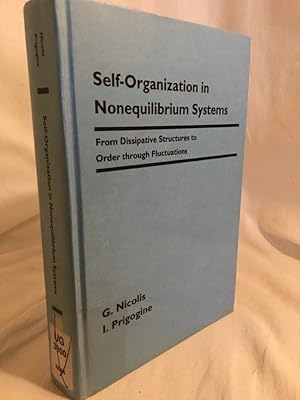 Self-Organization in Nonequilibrium System: From Dissipative Structures to Order through Fluctuat...