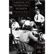 Imagen del vendedor de America's Working Women A Documentary History, 1600 to the Present a la venta por eCampus