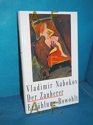 Seller image for Der Zauberer. Vladimir Nabokov. Aus d. Engl. bers. von Dieter E. Zimmer for sale by Antiquarische Fundgrube e.U.