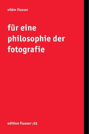 Seller image for Fr eine Philosophie der Fotografie for sale by AHA-BUCH GmbH