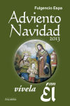 Imagen del vendedor de Adviento-Navidad 2013, vvela con l: 31 meditaciones con el Evangelio a la venta por AG Library