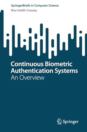 Image du vendeur pour Continuous Biometric Authentication Systems mis en vente par BuchWeltWeit Ludwig Meier e.K.