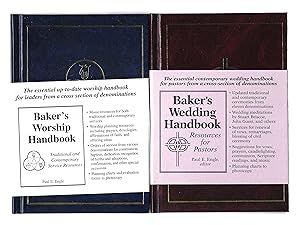 2 BOOKS: Baker's Worship Handbook & Baker's Wedding Handbook