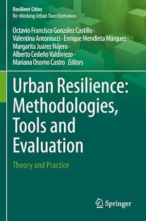 Imagen del vendedor de Urban Resilience: Methodologies, Tools and Evaluation a la venta por BuchWeltWeit Ludwig Meier e.K.