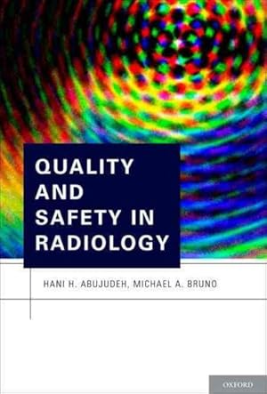 Bild des Verkufers fr Quality and Safety in Radiology zum Verkauf von GreatBookPrices