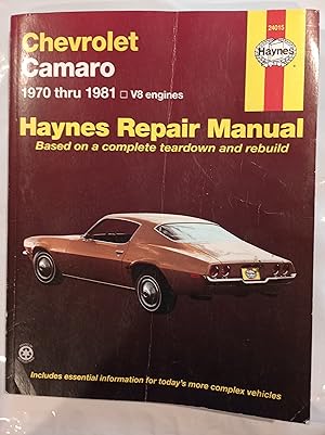 Chevrolet Camaro (70-81) Haynes Repair Manual (Haynes Repair Manuals)