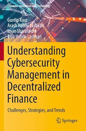 Seller image for Understanding Cybersecurity Management in Decentralized Finance for sale by BuchWeltWeit Ludwig Meier e.K.