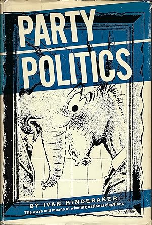 Imagen del vendedor de Party Politics a la venta por Whitledge Books