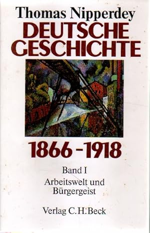 Bild des Verkufers fr Deutsche Geschichte 1866 - 1918. zum Verkauf von Versandantiquariat Boller