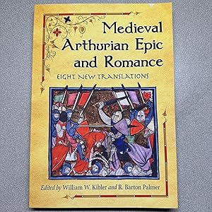 Imagen del vendedor de Medieval Arthurian Epic and Romance: Eight New Translations a la venta por Speedy Book