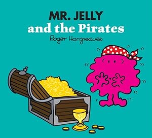 Seller image for Mr. Jelly And The Pirates for sale by GreatBookPricesUK