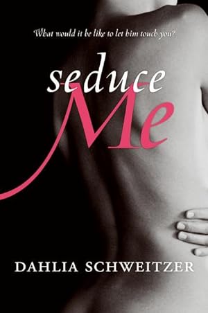Seller image for Seduce Me for sale by moluna