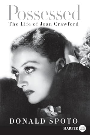 Bild des Verkufers fr Possessed: The Life of Joan Crawford zum Verkauf von moluna