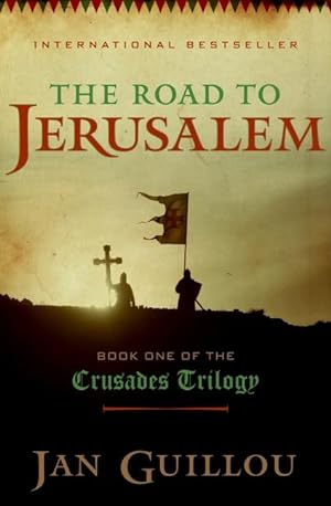 Bild des Verkufers fr The Road to Jerusalem: Book One of the Crusades Trilogy zum Verkauf von moluna