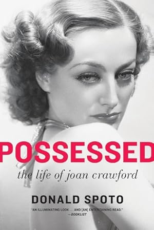 Bild des Verkufers fr Possessed: The Life of Joan Crawford zum Verkauf von moluna