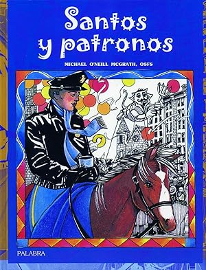 Seller image for Santos y patronos for sale by Imosver