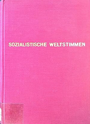 Seller image for Sozialistische Weltstimmen : Einfhrung u. Zusammenstellung. for sale by books4less (Versandantiquariat Petra Gros GmbH & Co. KG)