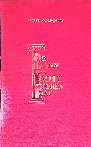 Seller image for Der Mann, der Gott gesehen hat : Roman. for sale by books4less (Versandantiquariat Petra Gros GmbH & Co. KG)