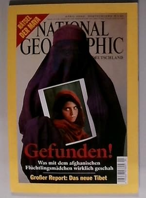 National Geographic Deutschland, April 2002: Gefunden! Was mit dem afghanischen Flüchtlingsmädche...