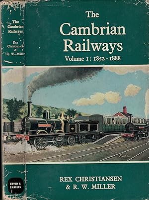 Image du vendeur pour The Cambrian Railways. Volume I: 1852-1888 mis en vente par Barter Books Ltd