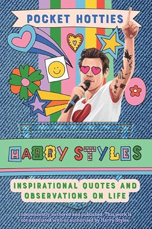 Bild des Verkufers fr Pocket Hotties: Harry Styles : Inspirational Quotes and Observations on Life zum Verkauf von Smartbuy