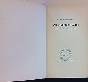 Seller image for Das lebendige Licht: Lebensbild der heiligen Hildegard von Bingen for sale by books4less (Versandantiquariat Petra Gros GmbH & Co. KG)