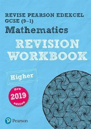 Seller image for Pearson Edexcel GCSE (9-1) Mathematics Higher tier Revision Workbook: Catch-up and Revise: for home learning, 2022 and 2023 assessments and exams (REVISE Edexcel GCSE Maths 2015) for sale by WeBuyBooks