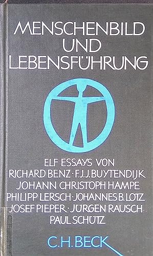 Seller image for Menschenbild und Lebensfhrung : Elf Essays. for sale by books4less (Versandantiquariat Petra Gros GmbH & Co. KG)