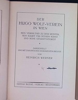 Bild des Verkufers fr Der Hugo Wolf-Verein in Wien : Sein Verhltnis zu d. Meister, s. Kampf f. dessen Kunst u. s. Gesamtttigkeit. Deutsche Musikbcherei ; Bd. 35 zum Verkauf von books4less (Versandantiquariat Petra Gros GmbH & Co. KG)