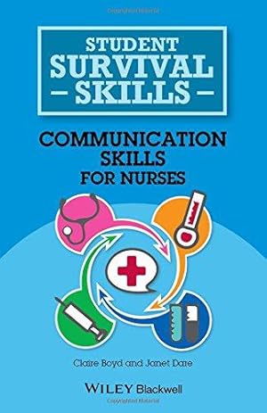 Image du vendeur pour Communication Skills for Nurses (Student Survival Skills) mis en vente par WeBuyBooks