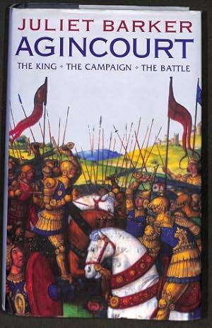 Immagine del venditore per Agincourt: The King, the Campaign, the Battle venduto da WeBuyBooks