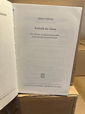 Ästhetik der Sitten. Die Affinität von ästhetischem Gefühl und praktischer Vernunft bei Kant