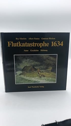 Bild des Verkufers fr Flutkatastrophe 1634 Natur, Geschichte, Dichtung zum Verkauf von Antiquariat Bcherwurm