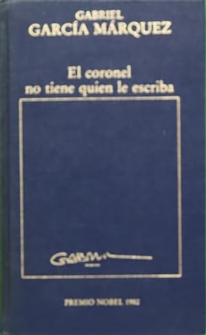 Imagen del vendedor de El coronel no tiene quien le escriba a la venta por Librería Alonso Quijano