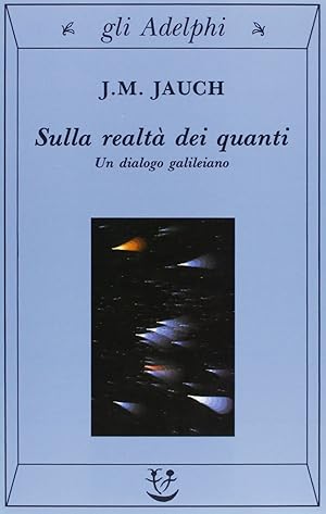 Image du vendeur pour Sulla realt dei quanti. Un dialogo galileiano mis en vente par Messinissa libri