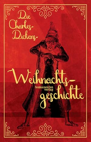 Bild des Verkufers fr Die Charles-Dickens-Weihnachtsgeschichte: Illustrierte Ausgabe zum Verkauf von Studibuch