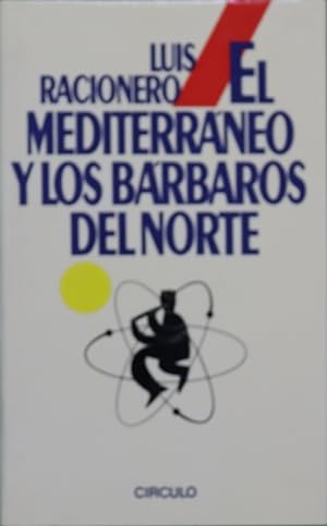 Imagen del vendedor de El Mediterrneo y los brbaros del Norte a la venta por Librera Alonso Quijano