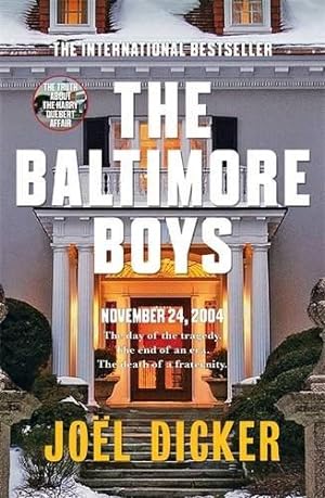 Seller image for The Baltimore Boys: Joël Dicker for sale by WeBuyBooks