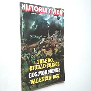 Imagen del vendedor de Toledo, ciudad crisol. Los mormones. Valencia, 1937 (Historia y Vida, n 236. Noviembre 1987) a la venta por MAUTALOS LIBRERA