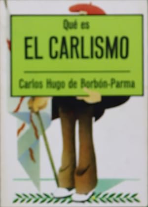 Imagen del vendedor de Qu es el Carlismo a la venta por Librera Alonso Quijano