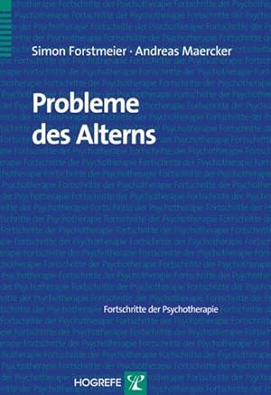 Bild des Verkufers fr Probleme des Alterns (Fortschritte der Psychotherapie) zum Verkauf von Studibuch