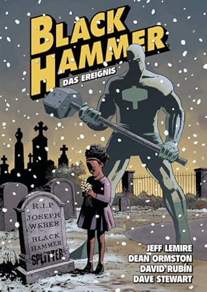 Seller image for Black Hammer. Band 2: Das Ereignis for sale by Studibuch