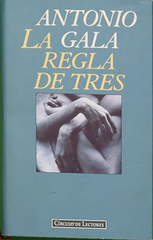 Imagen del vendedor de La regla de tres a la venta por Librera Alonso Quijano